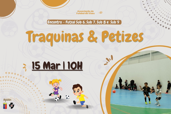 Encontro de Traquinas e Petizes de Futsal em São João Pesqueira e Nespereira